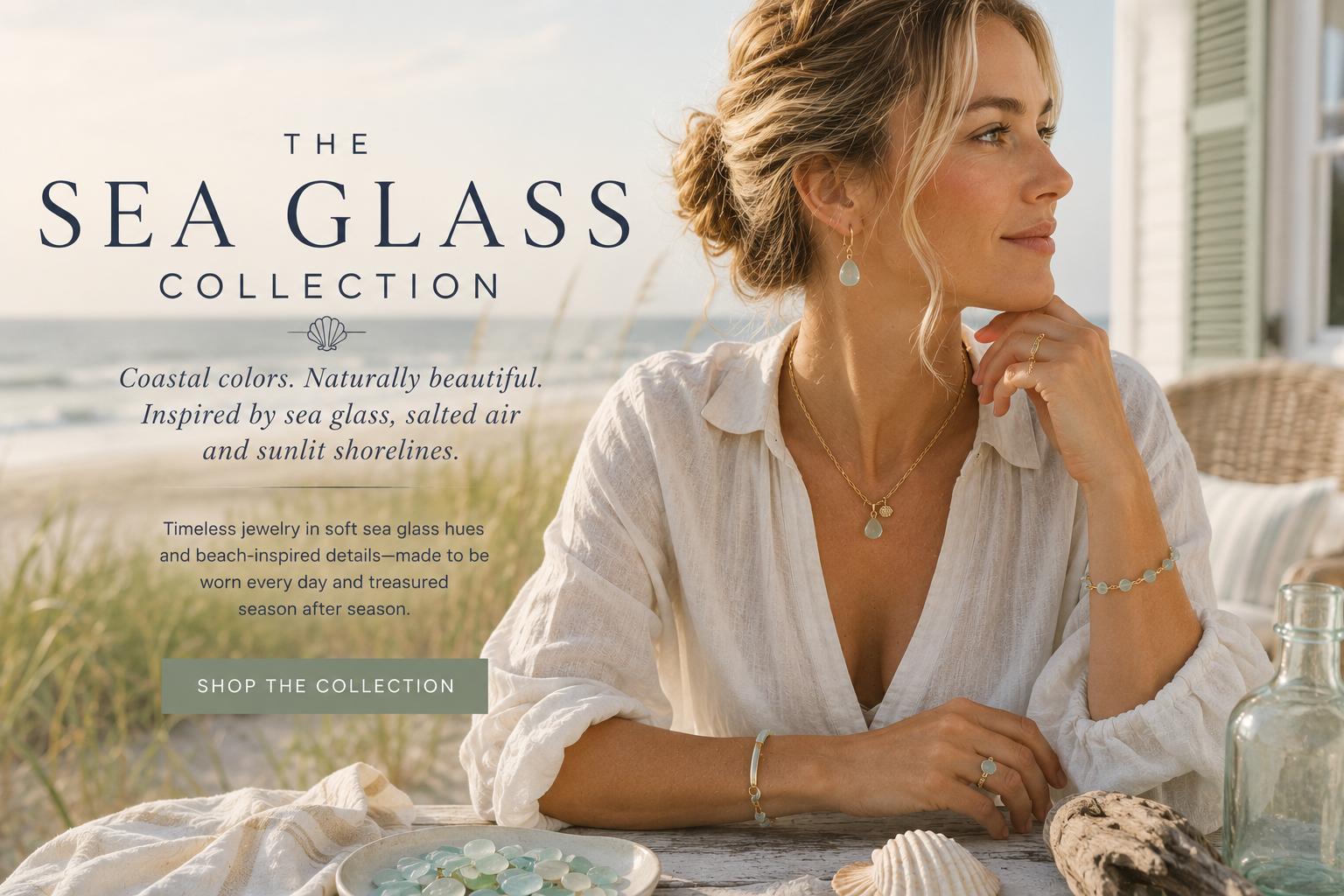 The Sea Glass Collection by Waverly James Coastal, inspired by sea glass, salted air and sunlit shorelines